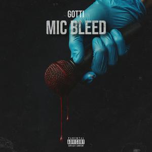MIC BLEED (Explicit)