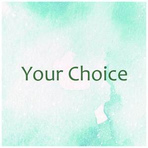 Your Choice [Ready to love] Piano Collection