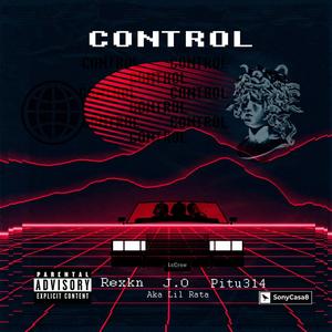 Control (feat. Rexkn & J.O Aka Lil Rata)