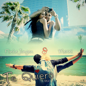 Te Quiero(feat. Rez)