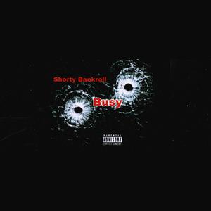 Busy (Explicit)