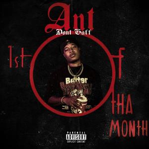 First of Tha Month (Explicit)