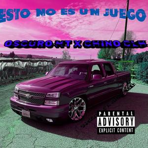 ESTO NO ES UN JUEGO (feat. Chino clh) [Explicit]