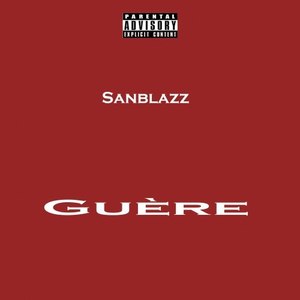 Guère (Explicit)