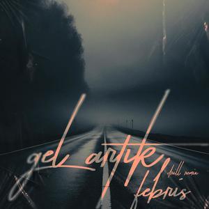 Gel Artık (Explicit)