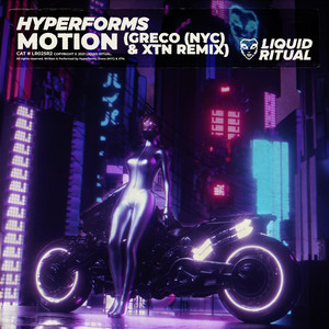 MOTION (GRECO|NYC|& XTN Remix)