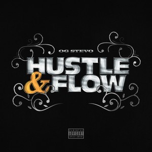 Hustle N Flow (Explicit)