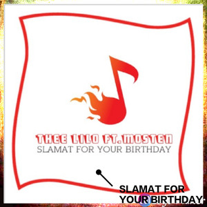 Slamat for Your Birthday (Explicit)