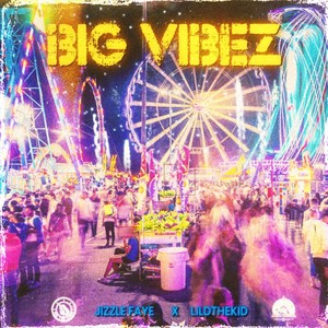 Big Vibez