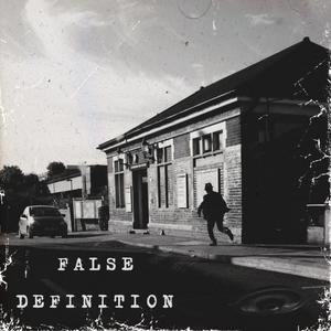 False Definition (feat. 6ig6oo & Melissa Blanco)