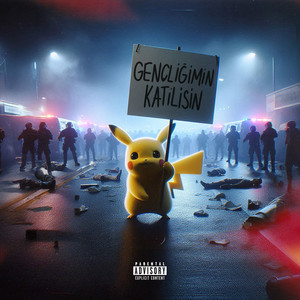Gençliğimin Katilisin (Explicit)