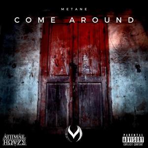 Come Around (Explicit)