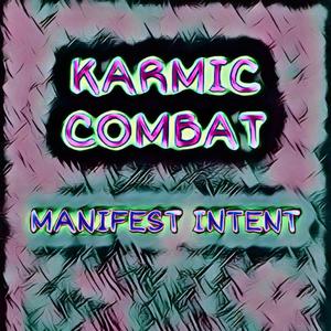 Karmic Combat (Explicit)