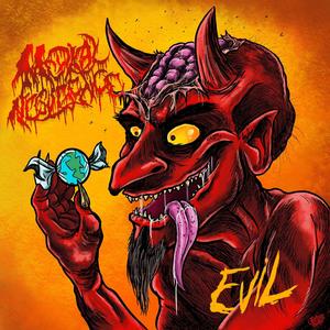 Evil (Explicit)