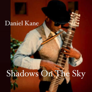 Shadows On The Sky (feat. Daniel Kane)