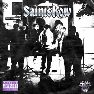Saints Row (feat. Tae Mackk) (Explicit)