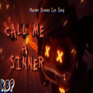 CYN Song Call Me A Sinner INSTRUMENTAL