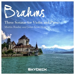 Brahms: Three Sonatas for Violin and Piano