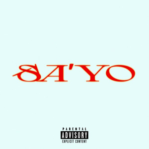 Sa'yo (Explicit)