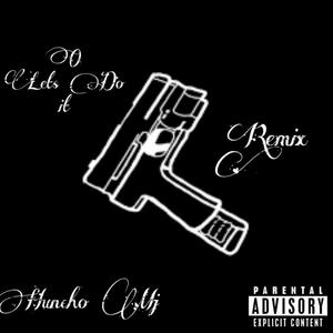 O Lets Do It Freestyle (Explicit)