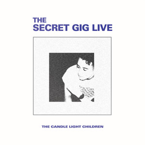 The Secret Gig (Live)