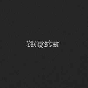 Gangster (Instrumental)