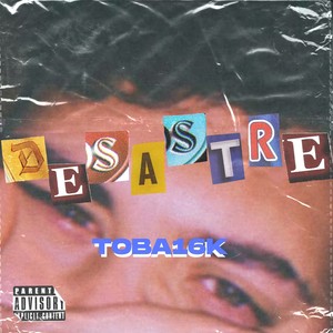 Toba16k - Desastre