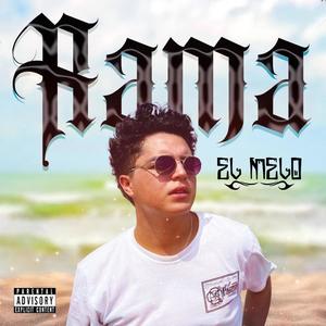 RAMA (feat. Alessandro Villegas) [Explicit]