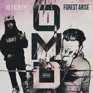 OMD (feat. Jo Fickey) (Explicit)