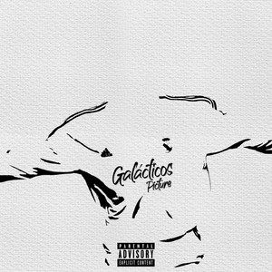 Galácticos (Explicit)