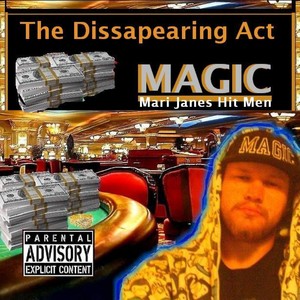 The Dissapearing Act (Explicit)