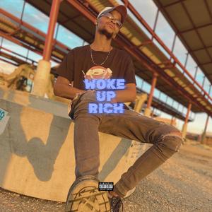 Woke Up Rich EP (Explicit)