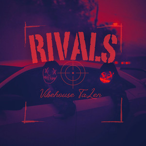 Rivals (Explicit)