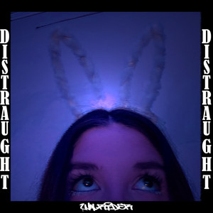 Distraught (Explicit)