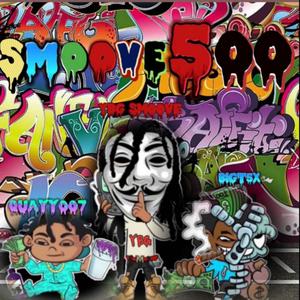 Smoove500 (Explicit)