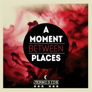 A Moment Between Places