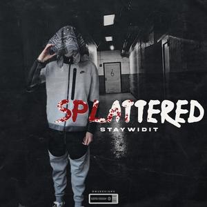 Splattered (Explicit)