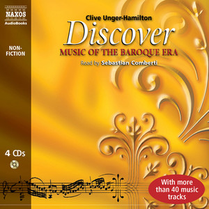 UNGER-HAMILTON, C.: Discover Music of the Baroque Era (Unabridged)