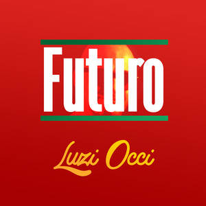 Futuro (Explicit)