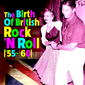 The Birth of British Rock 'n Roll