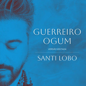 Guerreiro Ogum (Versão Editada)