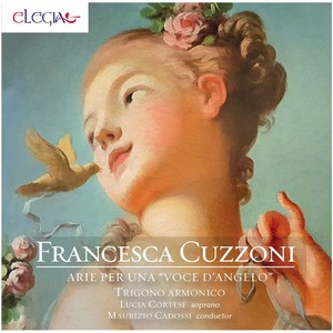 Francesca Cuzzoni (Arie per una "Voce d'angelo")