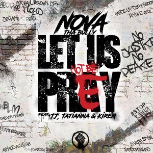 Let Us Not Be Prey