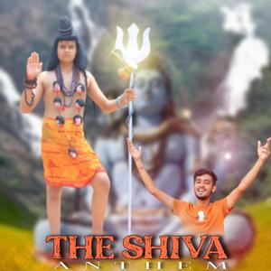 THE SHIVA ANTHEM