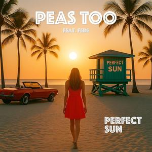 Perfect Sun (feat. Febe)