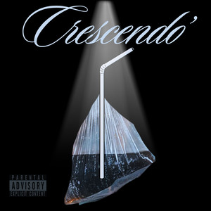 Crescendo (Explicit)