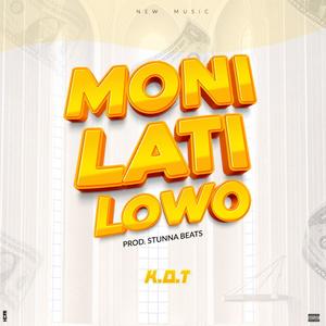 Moni Lati Lowo