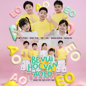 Bé Vui Học Vần Ao Eo