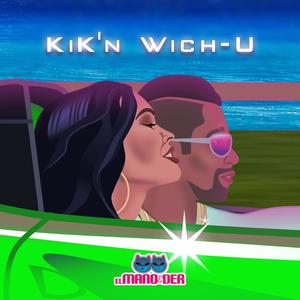 KiK'n Wich-U