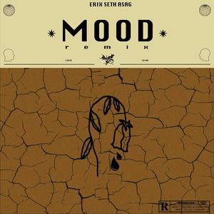 MOOD (feat. SETH & ASAG) [Explicit]